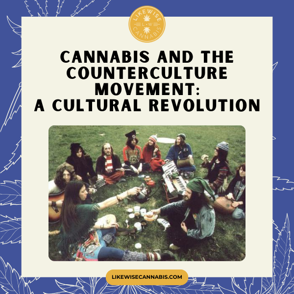 cannabis-and-the-counterculture-movement-how-marijuana-created-a-cultural-revolution
